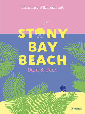 cover image of Stony Bay Beach--Sam & Jase--Dès 14 ans